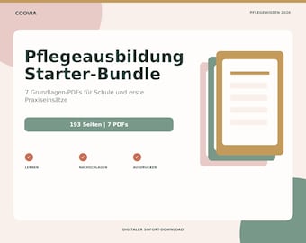 Pflegeausbildung Starter-Bundle PDF: 7 Grundlagenpakete für Pflegeschule und Praxis – digitales Produkt von COOVIA