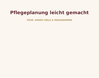Pflegeplanung PESR und SMART Ziele PDF – digitales Produkt von COOVIA