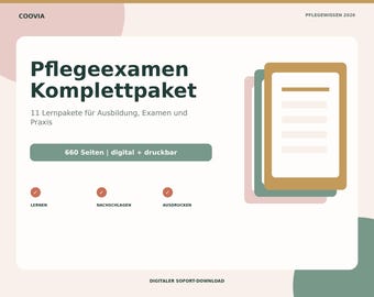 Pflegeexamen Komplettpaket PDF: 11 Lernpakete für Pflegeausbildung, Examen und Praxis – digitales Produkt von COOVIA