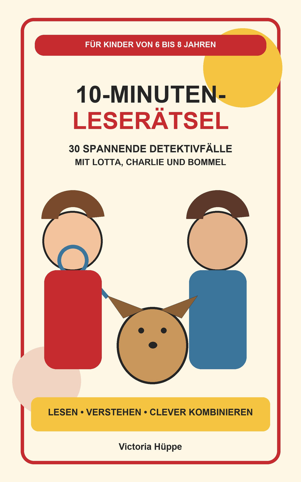10-Minuten-Leserätsel 6-8 Jahre