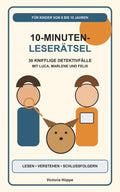 10-Minuten-Leserätsel 8-10 Jahre