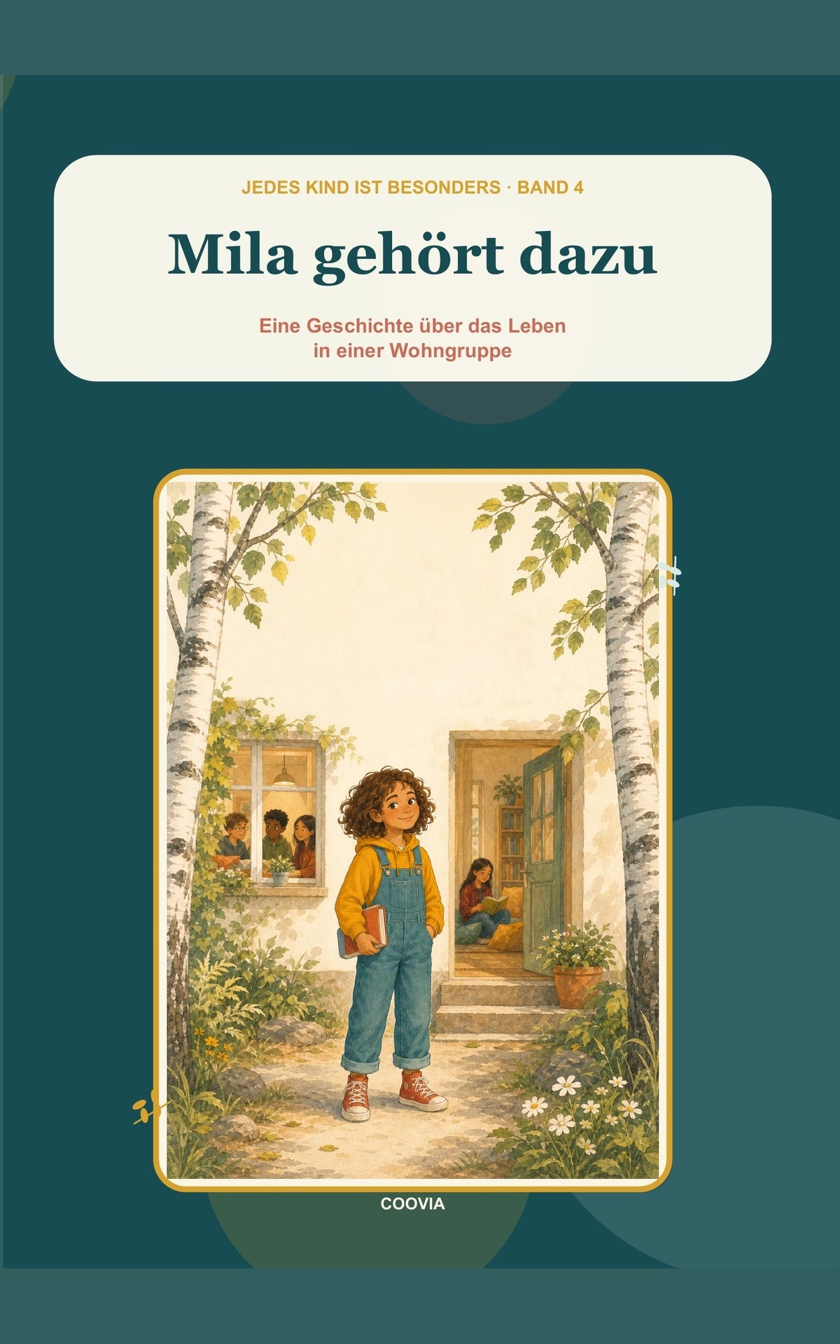 Mila gehört dazu – Kinderbuch über das Leben in einer Wohngruppe als PDF